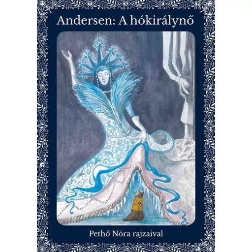 A hókirálynő - Hans Christian Andersen