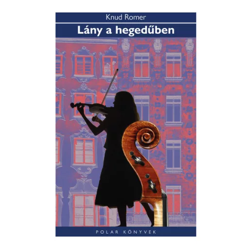 Lány a hegedűben - Knud Romer