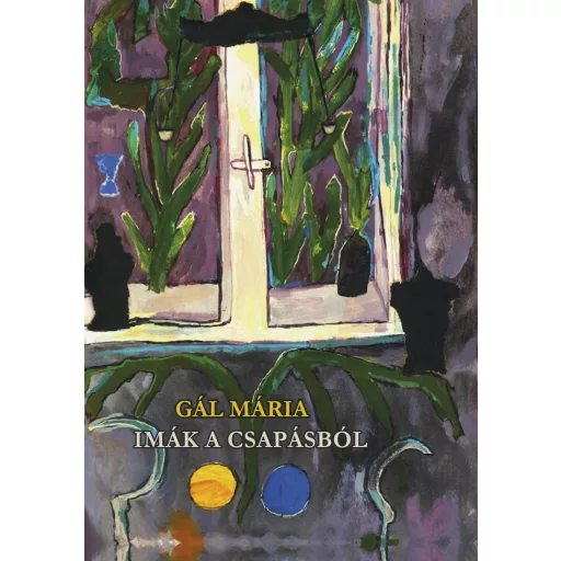 Imák a Csapásból - Gál Mária