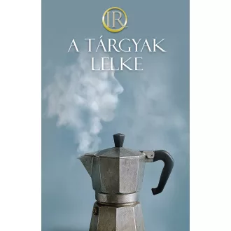 A tárgyak lelke - Az Irodalmi Rádió alkotóközössége