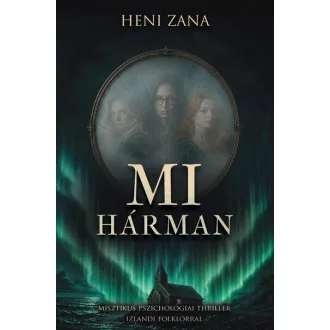 Mi hárman (Éldekorált) - Heni Zana