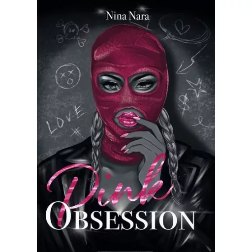 Pink Obsession - Nina Nara