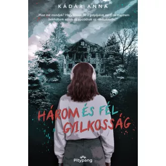 Három és fél gyilkosság - Kádár Anna