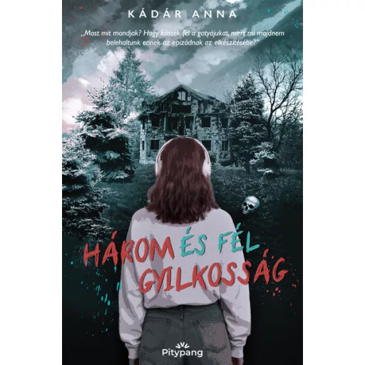 Három és fél gyilkosság - Kádár Anna