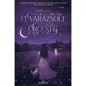 Elvarázsolt örökség - Jáger Luca