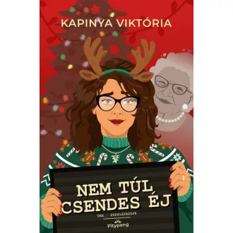 Nem túl csendes éj - Kapinya Viktória