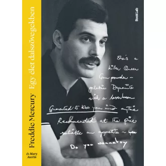 Egy élet dalszövegekben - Freddie Mercury, Mary Austin