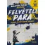 Felvételi para - Stressz helyett tudatos tervezés - Balatoni József