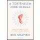 A történelem jobb oldala - Ben Shapiro