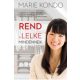 Rend a lelke mindennek (Marie Kondo)