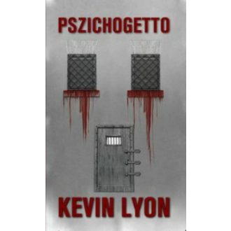 Pszichogetto - Kevin Lyon
