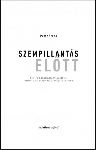 Szempillantás előtt - Peter Szabó