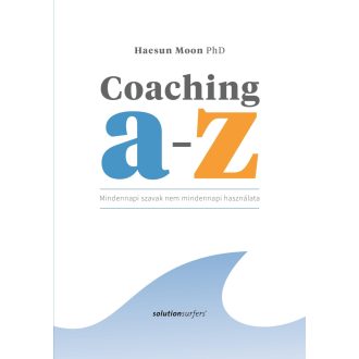 Coaching A-Z - Haesun Moon PhD
