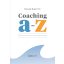 Coaching A-Z - Haesun Moon PhD