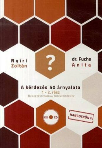 A kérdezés 50 árnyalata 1.-2. (hangoskönyv)