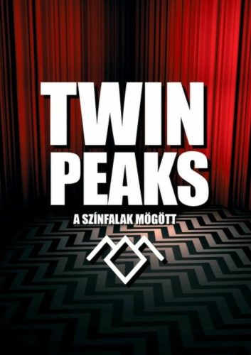 Twin Peaks /A színfalak mögött (Válogatás)