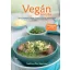 Vegán konyha - Hagyományos ízek új alapokon (Válogatás)