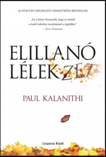 Elillanó lélekzet - Paul Kalanithi