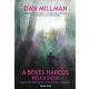 A békés harcos bölcsessége (Dan Millman)