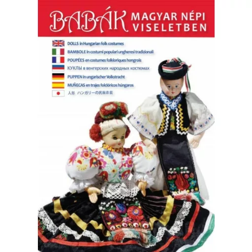 Babák magyar népi viseletben - 8 nyelvű