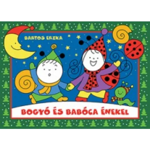 Bogyó és Babóca énekel - Bartos Erika