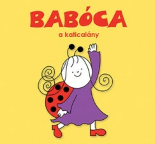 Babóca a katicalány (Bartos Erika)