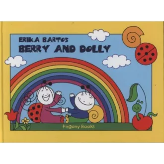 Berry and Dolly - Bogyó és Babóca /Angol (Erika Bartos)