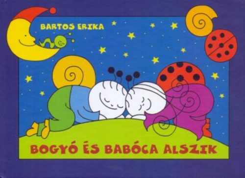 Bogyó és Babóca alszik (Bartos Erika)