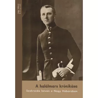   A halálmars krónikása - Pollmann Ferenc szerk., Juhász Balázs szerk.