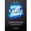 Z-hatás - A vezetés új korszaka - Kaszás Péter
