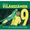 Világszámok III. rész - 9-esek (Hegyi Iván)