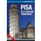 Pisa és a toszkán tengerpart - Világvándor sorozat /QR-kódokkal! (Juszt Róbert)
