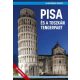 Pisa és a toszkán tengerpart - Világvándor sorozat /QR-kódokkal! (Juszt Róbert)