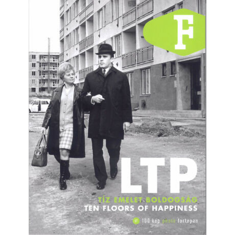 LTP – Tíz emelet boldogság