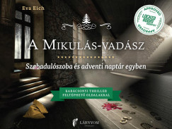 A Mikulás-vadász - Szabadulószoba és adventi naptár egyben - Eva Eich