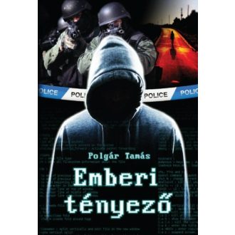 Emberi tényező - Polgár Tamás