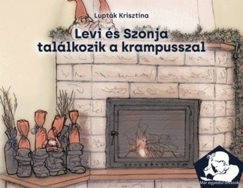 Levi és Szonja találkozik a krampusszal - Már egyedül olvasok (Lupták Krisztina)