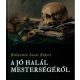 A jó halál mesterségéről - Bellarmin Szent Róbert