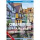 Strasbourg és a Rajna völgye – Basel-Karlsruhe - Világvándor sorozat QR-kódokkal (Juszt Róbert)