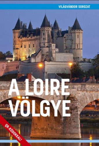 A Loire völgye - Juszt Róbert