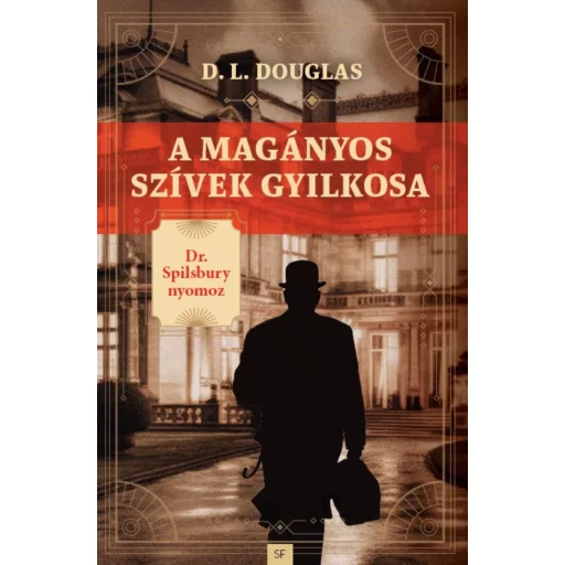 A magányos szívek gyilkosa - D. L. Douglas