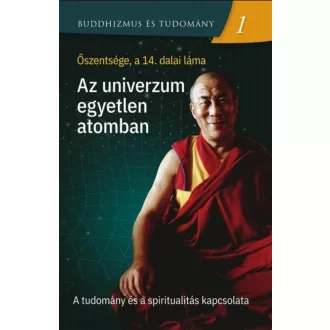   Az univerzum egyetlen atomban - Őszentsége, a 14. dalai láma