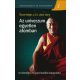 Az univerzum egyetlen atomban - Őszentsége, a 14. dalai láma
