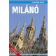 Milánó (2. javított kiadás) - Világvándor sorozat QR-kódokkal  - Juszt Róbert