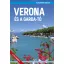 Verona és a Garda-tó - A 3G útikönyv - Világvándor sorozat - Juszt Róbert (új kiadás)