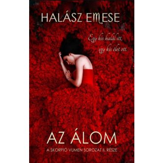 Az álom - Halász Emese