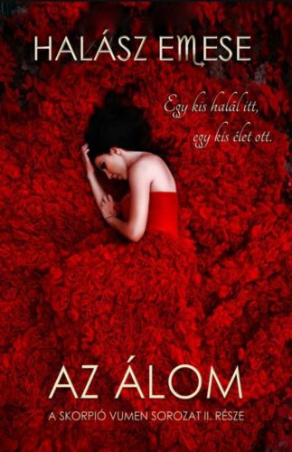Az álom - Halász Emese