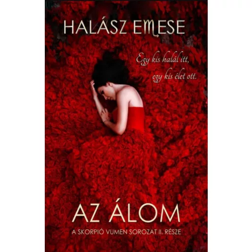 Az álom - Halász Emese
