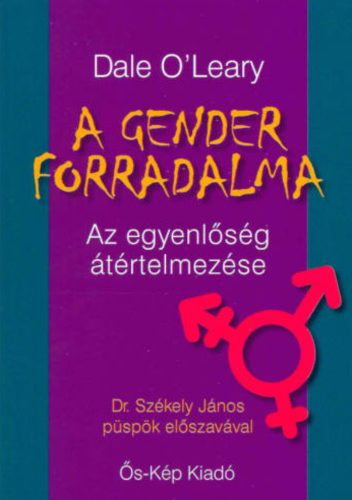 A gender forradalma – Az egyenlőség átértelmezése