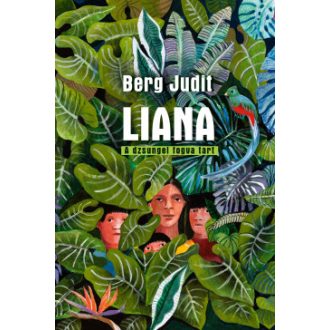 Liana - Berg Judit